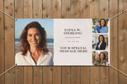 Custom vinyl photo banner with large portrait, three smaller photos, and space for name and special message, 72x36 and 48x24 inches on wood fence. 