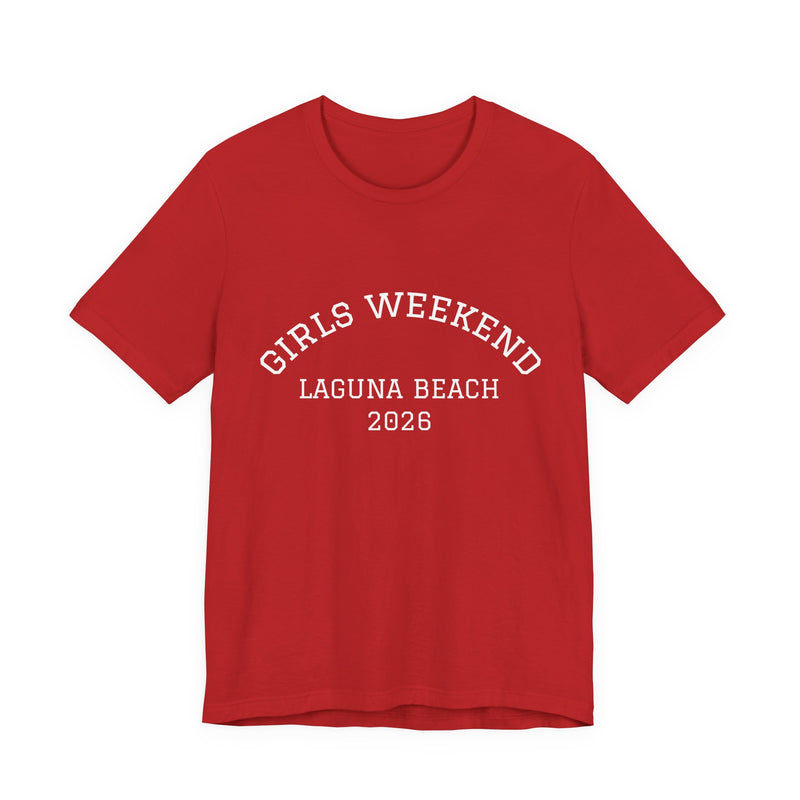 "Girls Weekend" Customizable T-Shirt for Girls Trips