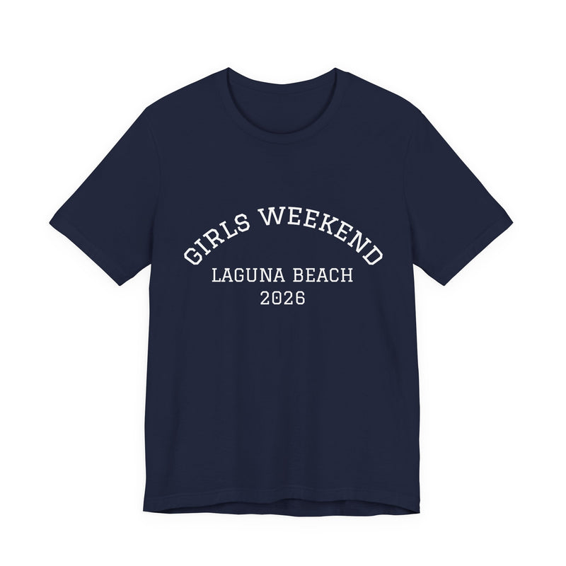 "Girls Weekend" Customizable T-Shirt for Girls Trips