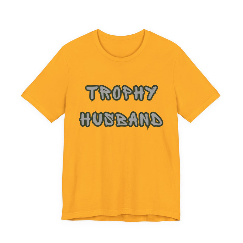 Yellow t-shirt with 'Trophy Husband' text on a white background