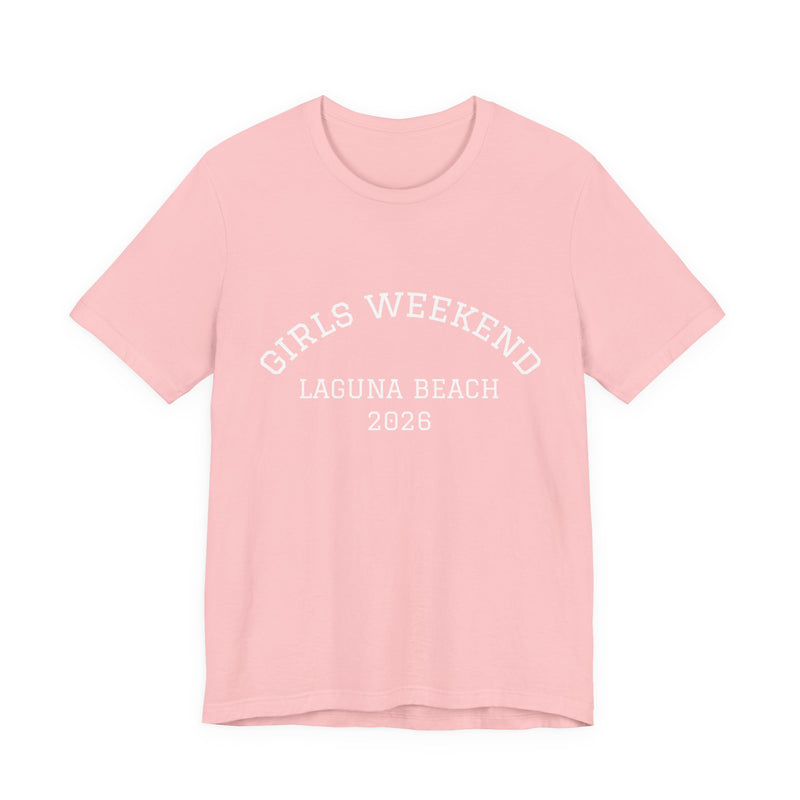 "Girls Weekend" Customizable T-Shirt for Girls Trips