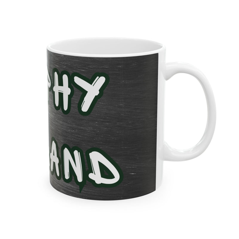 'Trophy Husband' Mug second side view.