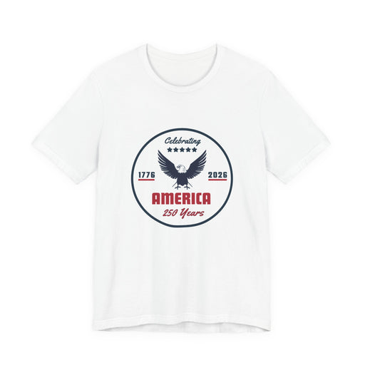 White t-shirt with 'Celebrating America 250 years' graphic and text against a white background.