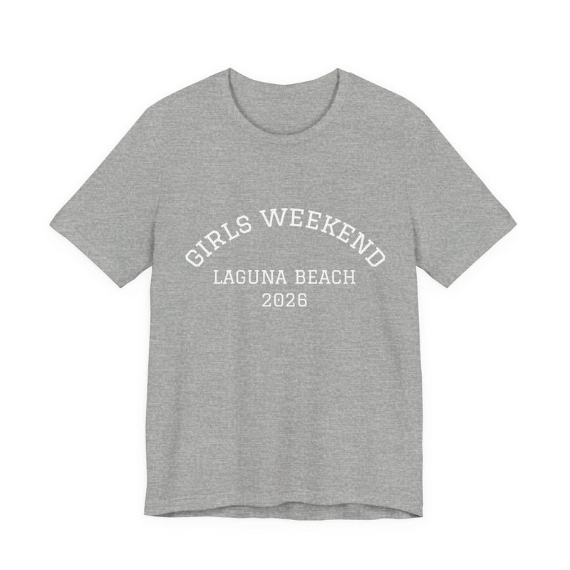 "Girls Weekend" Customizable T-Shirt for Girls Trips