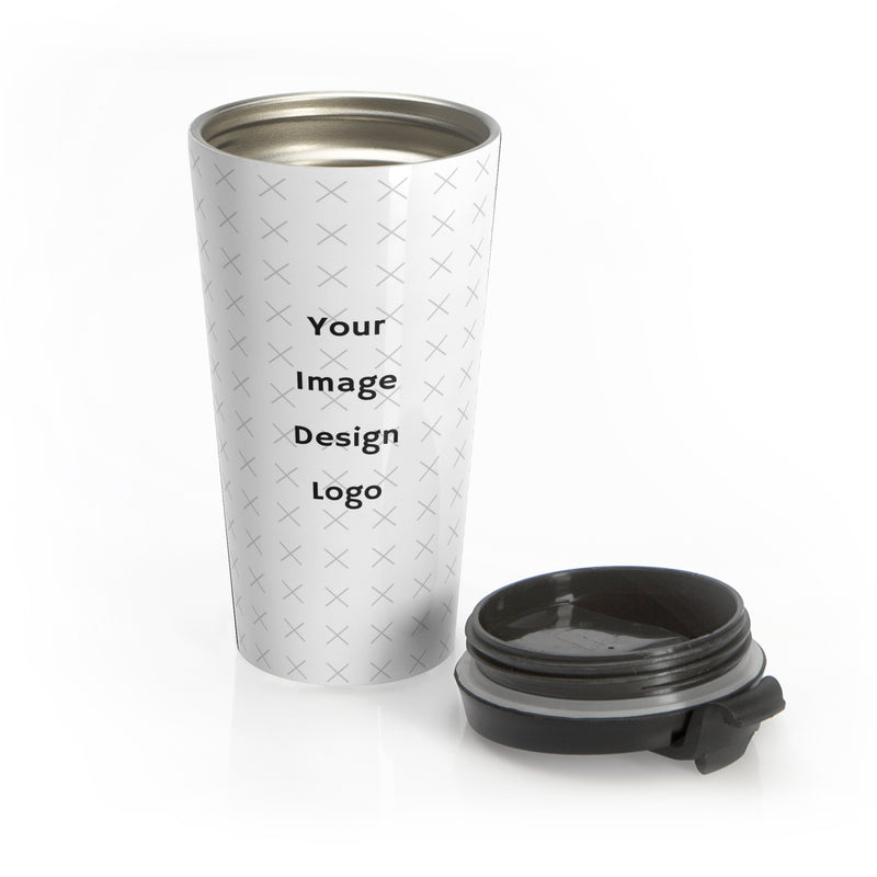 Customizable stainless steel travel mug with top off with "your image or design" placeholder on a white background.