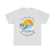 Board The Ship For A Nautical Trip Cruise T-Shirt - T-Shirt | The Party Framework