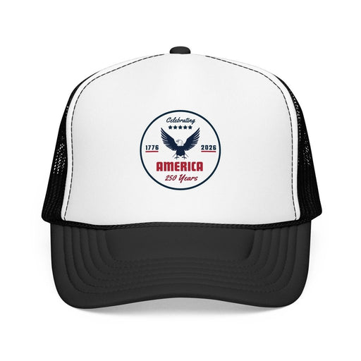 "Celebrating America 250 Years" Foam Trucker Hat Cap - Hats | The Party Framework