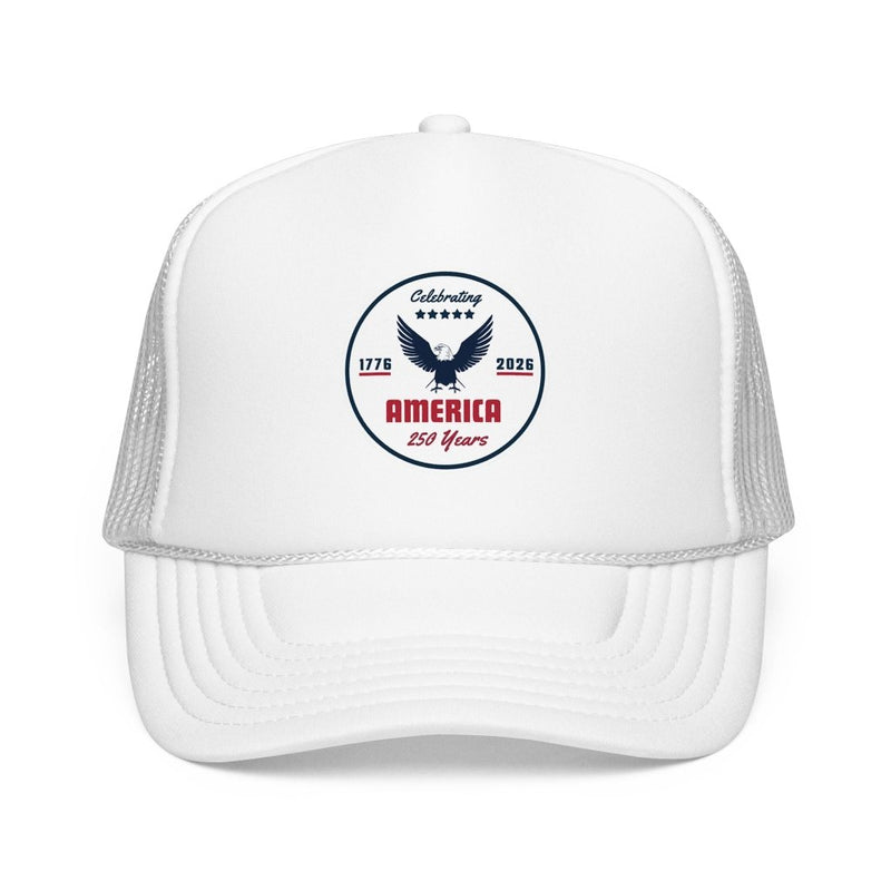"Celebrating America 250 Years" Foam Trucker Hat Cap - Hats | The Party Framework