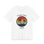 Cruise Crew 2026 Unisex T-Shirt | Matching Cruise Group Tee - T-Shirt | The Party Framework