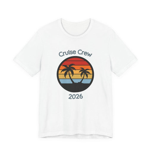 Cruise Crew 2026 Unisex T-Shirt | Matching Cruise Group Tee - T-Shirt | The Party Framework