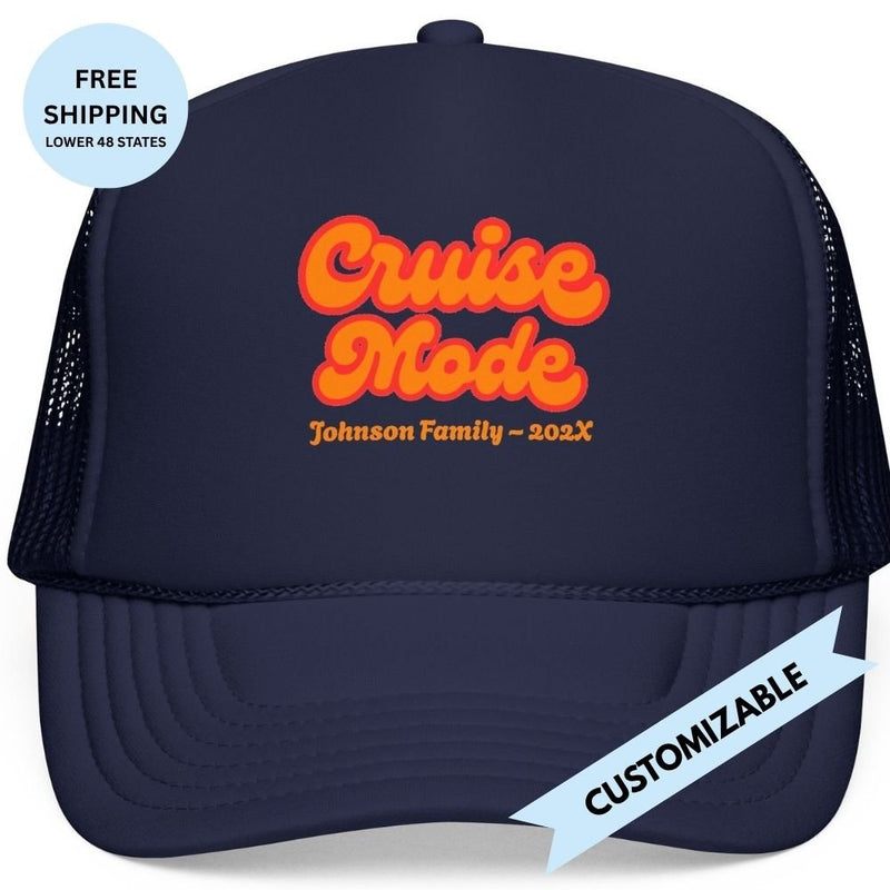 "Cruise Mode" Customizable Family or Group Cruise Trucker Hat - Hats | The Party Framework