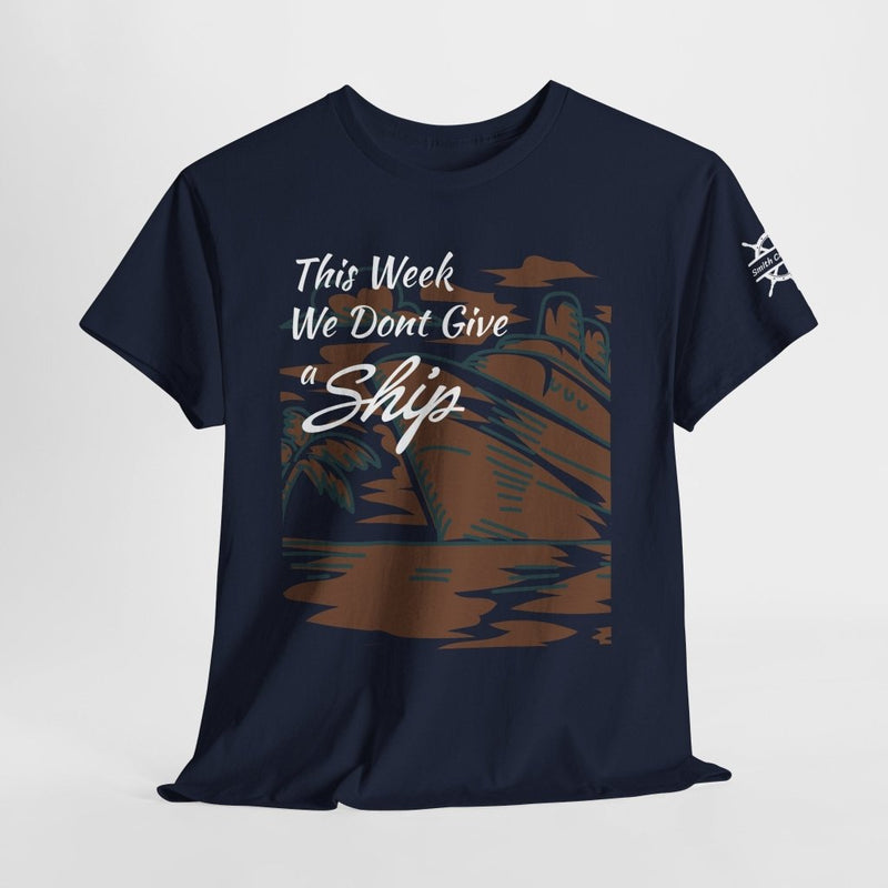 Don't Give A Ship! Personalized Cruise T-Shirt | Custom Sleeve - T-Shirt | The Party Framework