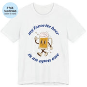 Favorite Beer Is An Open One | Funny Beer Drinking Shirt - T-Shirt | The Party Framework