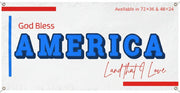 God Bless America Land That I Love Horizontal Matte Banner | Multiple Sizes - Signs & Banners | The Party Framework