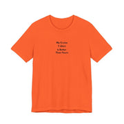 My Cruise T-Shirt Is Better Than Yours | Funny Group Cruise Tee - T-Shirt | The Party Framework
