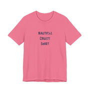 Nautical Cruise T-Shirt Distressed Lettering Design - T-Shirt | The Party Framework