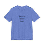 Nautical Cruise T-Shirt Distressed Lettering Design - T-Shirt | The Party Framework