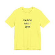 Nautical Cruise T-Shirt Distressed Lettering Design - T-Shirt | The Party Framework