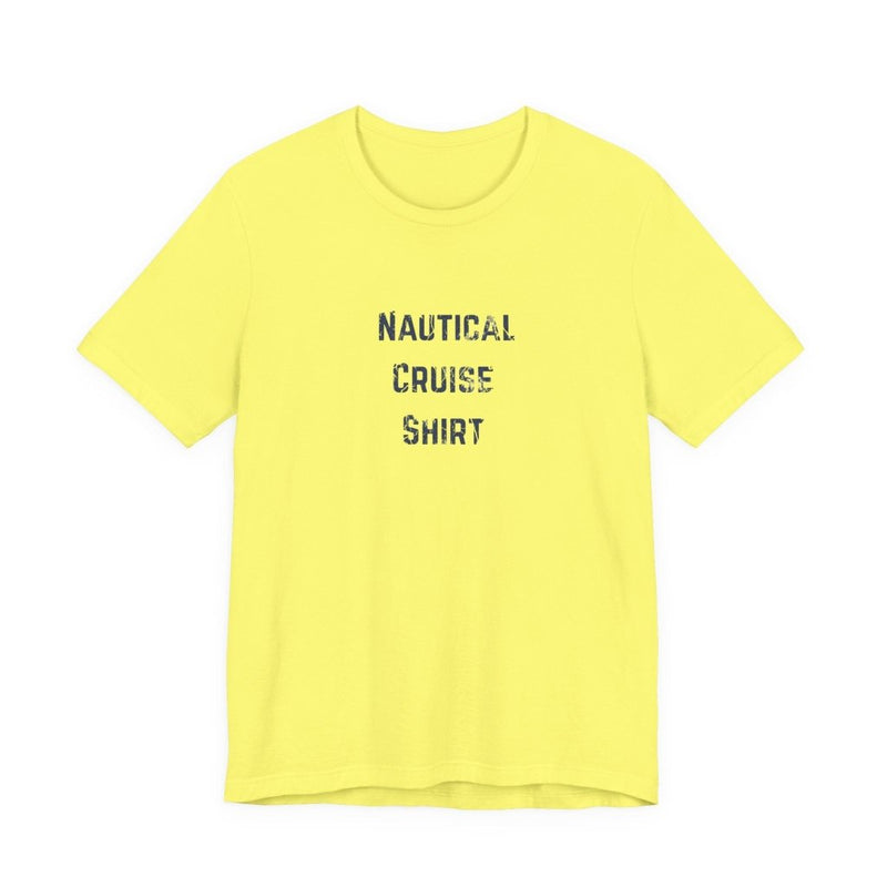 Nautical Cruise T-Shirt Distressed Lettering Design - T-Shirt | The Party Framework