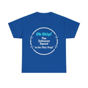 Oh Ship! Personalized Cruise Squad T-Shirt | Customize Family Name - T-Shirt | The Party Framework