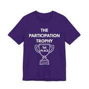 Participation Trophy Graphic T-Shirt | Funny Unisex Tee - T-Shirt | The Party Framework