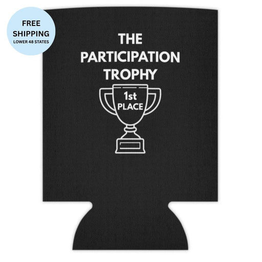 "Participation Trophy" Koozie - Drinkware | The Party Framework