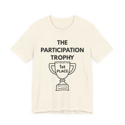 Participation Trophy T-Shirt | Black Lettering | Unisex - T-Shirt | The Party Framework