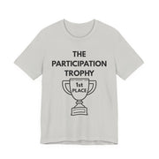Participation Trophy T-Shirt | Black Lettering | Unisex - T-Shirt | The Party Framework