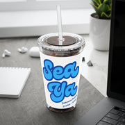 "Sea Ya" Customizable Family or Group 16oz Tumbler with Straw - Drinkware | The Party Framework