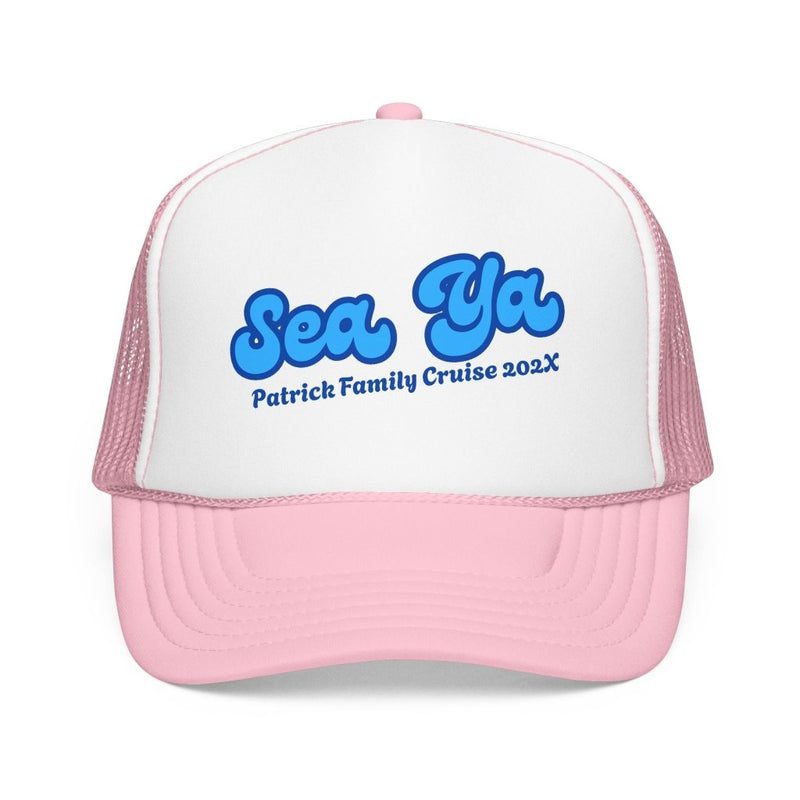 "Sea Ya" Customizable Family or Group Cruise Trucker Hat - Hats | The Party Framework