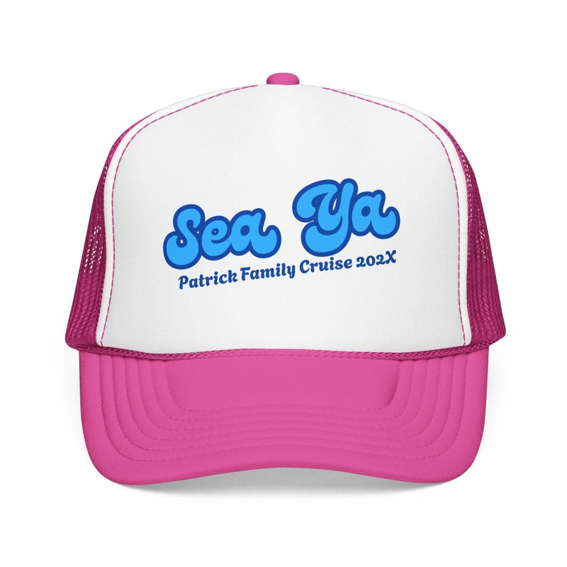"Sea Ya" Customizable Family or Group Cruise Trucker Hat - Hats | The Party Framework