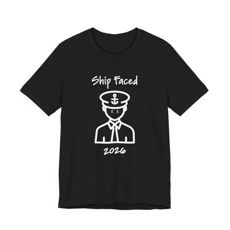 Ship Faced Funny Cruise T-Shirt | White Print - T-Shirt | The Party Framework