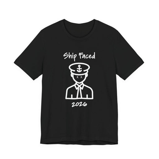Ship Faced Funny Cruise T-Shirt | White Print - T-Shirt | The Party Framework