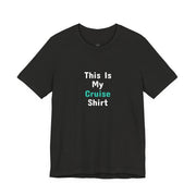This Is My Cruise Shirt | Funny Cruise T-Shirt - T-Shirt | The Party Framework