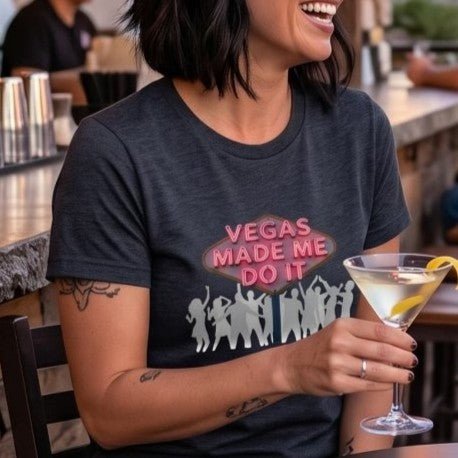 Vegas Made Me Do It Dance Party T-Shirt | Funny Las Vegas Shirt - T-Shirt | The Party Framework