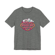 Vegas Made Me Do It T-Shirt | Funny Las Vegas Party Tee - T-Shirt | The Party Framework